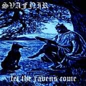 Svafnir (ITA) : Let the Ravens Come